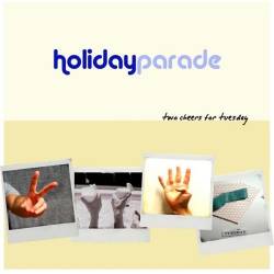 Holiday Parade : Two Cheers for Thursday